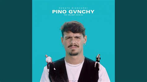 ‎Pino Gvnchy 